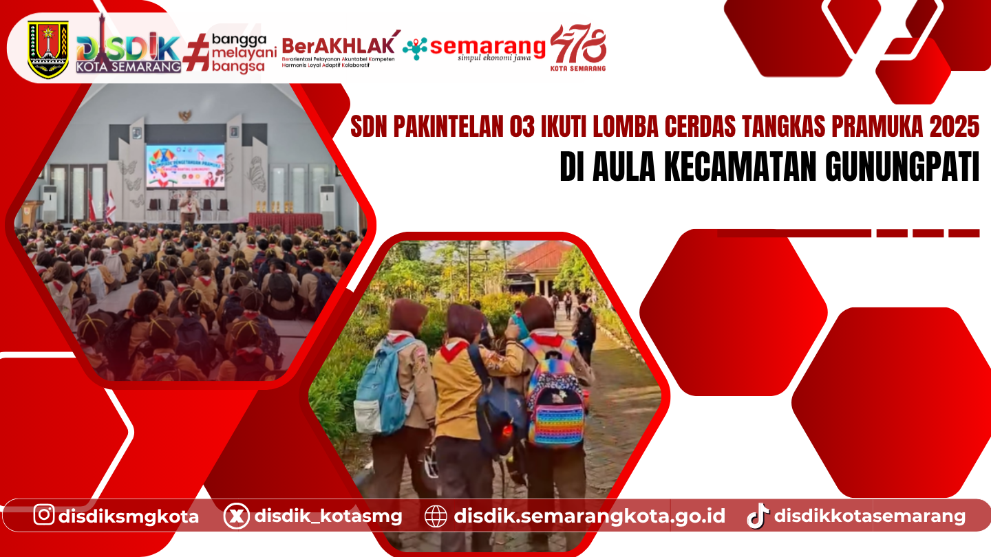 SDN Pakintelan 03 Ikuti Lomba Cerdas Tangkas Pramuka 2025 di Gunungpati